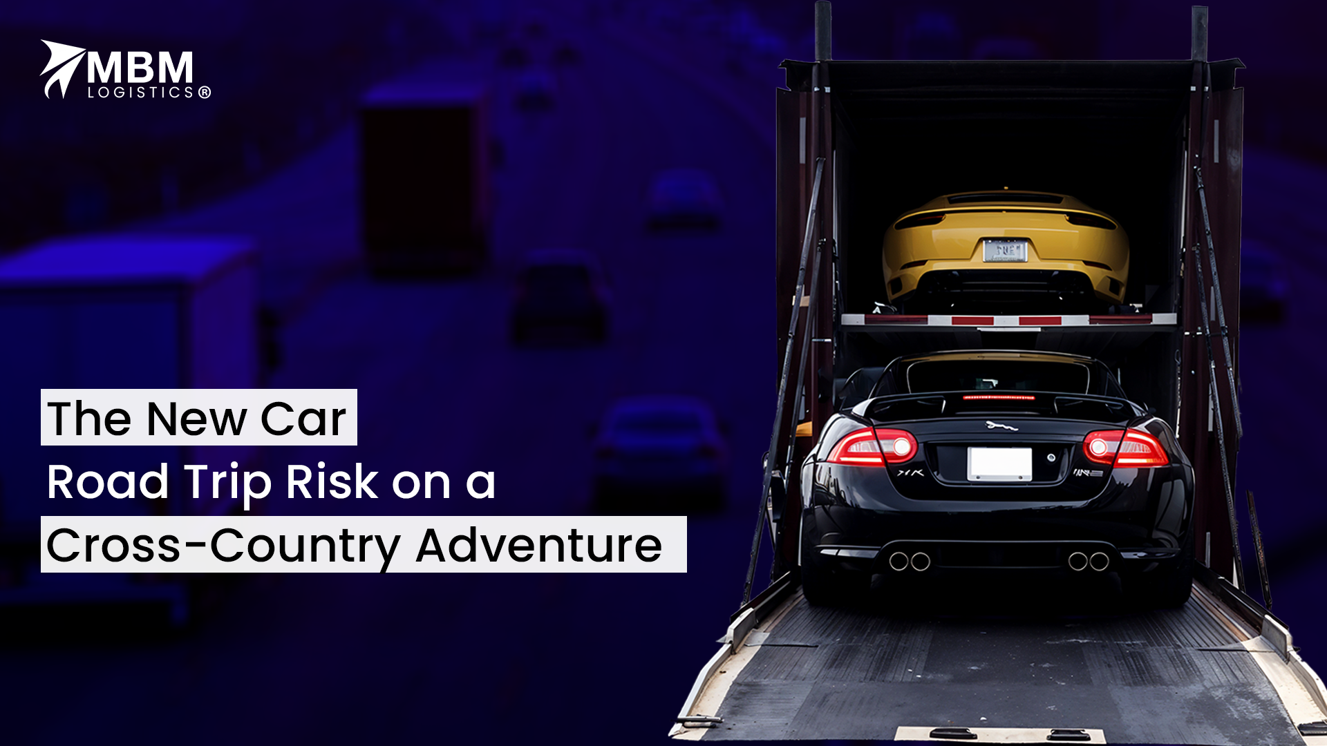 The New Car Road Trip Risk on a Cross-Country Adventure